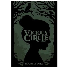 New Vicious Circle By Rochelle Rosa -Young Adult Hardcover Book